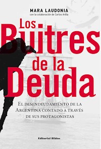 Los buitres de la deuda - Mara Laudonia - ebook