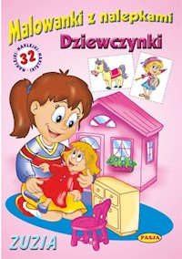 Malowanki z nalepkami - Dziewczynki - Zuzia - Błędowski Ernest - książka