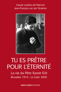 Tu es prêtre pour l'éternité - Claude Laetitia del Marmol - ebook