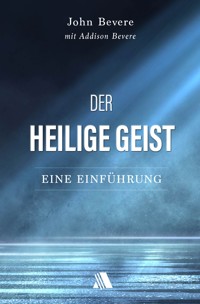 Der Heilige Geist - Bevere John - ebook