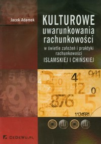 Kulturowe uwarunkowania rachunkowości - Adamek Jacek - książka