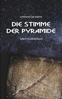 Die Stimme der Pyramide - Stefano di Sarto - ebook