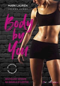 Body by You 30 minutowe sesje dla kobiet - Lauren Mark, Clark Joshua - książka