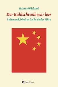 Der Kühlschrank war leer - Rainer Wieland - ebook