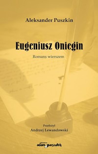 Eugeniusz Oniegin Romans wierszem - Aleksander Puszkin - książka