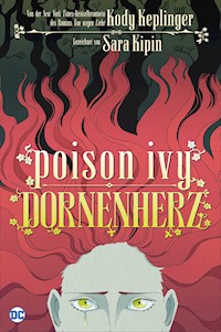 Poison Ivy: Dornenherz - Kody Keplinger - ebook