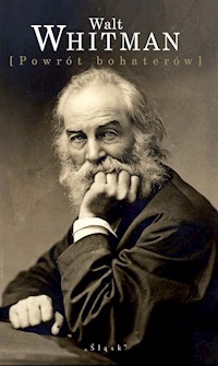 Powrót bohaterów - Walt Whitman - książka