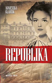 Republika - Agnieszka Gładzik - ebook + audiobook + książka