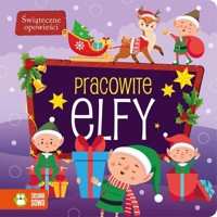 Świąteczne opowieści Pracowite elfy -  - książka