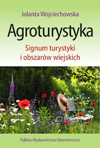 Agroturystyka - Jolanta Wojciechowska - książka