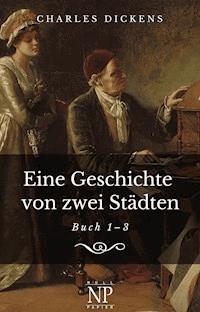 Eine Geschichte von zwei Städten - Dickens Charles - ebook