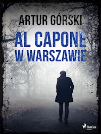 Al Capone w Warszawie - Artur Górski - ebook