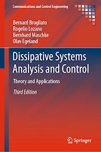 Dissipative Systems Analysis and Control - Bernard Brogliato - ebook