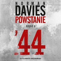 Powstanie 44 - Davies Norman - audiobook