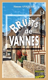 Bruits de Vannes - Simone Ansquer - ebook