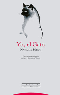 Yo, el Gato - Soseki Natsume - ebook