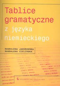 Tablice gramatyczne z języka niemieckiego - Jaworowska Magdalena, Zielińska Magdalena - książka