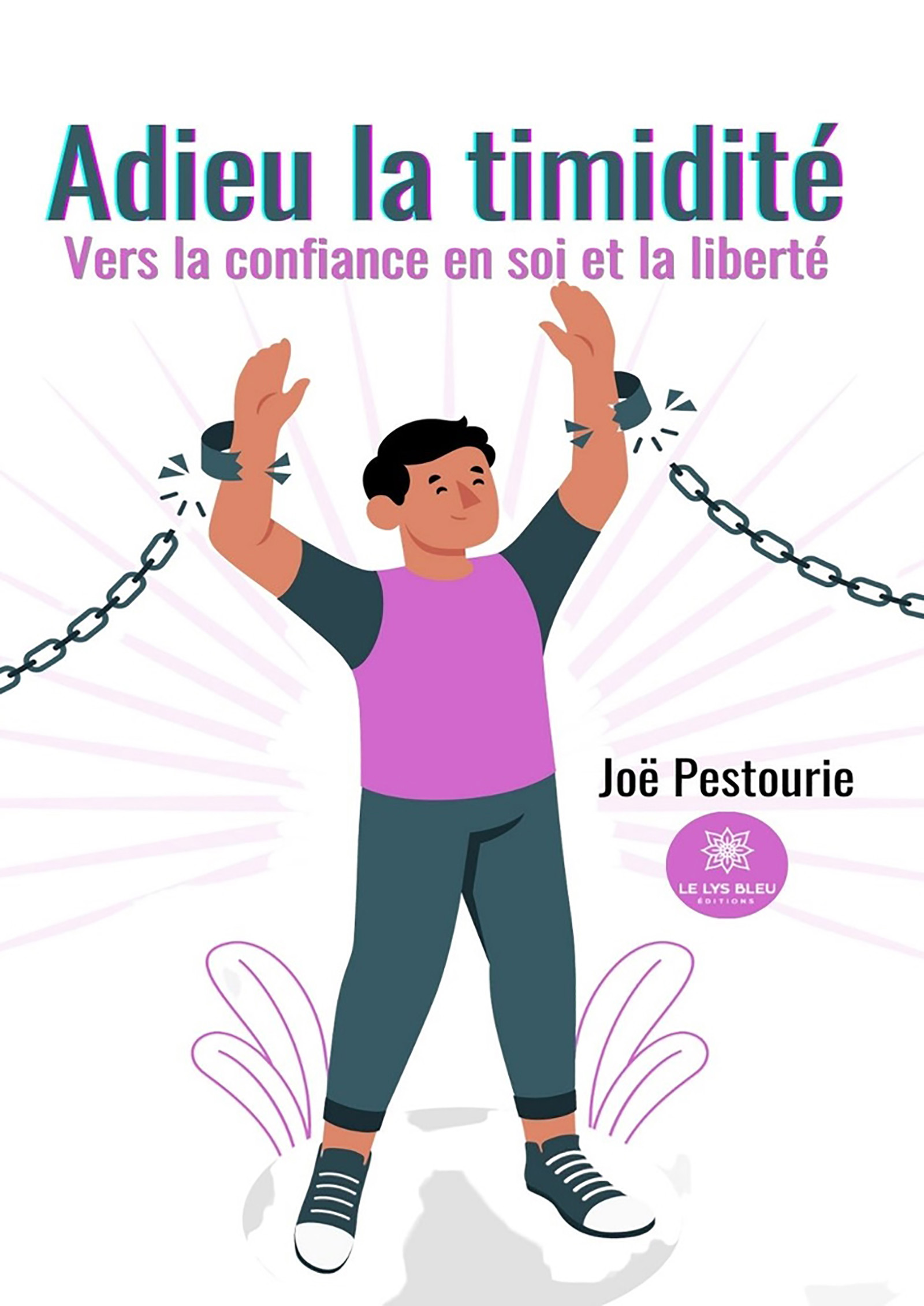 Adieu la timidité