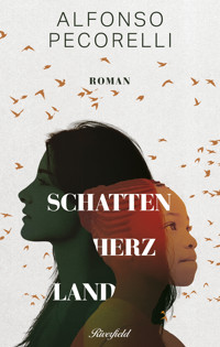 Schattenherzland - Alfonso Pecorelli - ebook