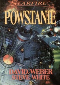 Powstanie - David Weber; Steve White - ebook
