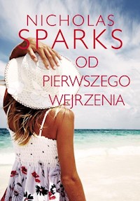Od pierwszego wejrzenia - Nicholas Sparks - audiobook + książka