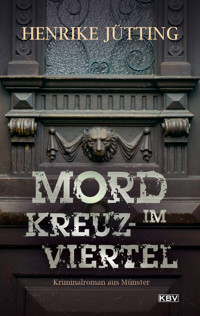 Mord im Kreuzviertel - Henrike Jütting - ebook