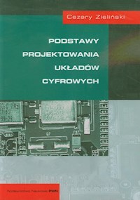Podstawy projektowania układów cyfrowych - Zieliński Cezary - książka