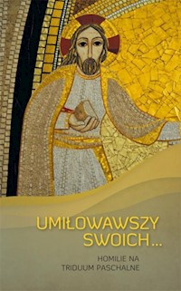 UMIŁOWAWSZY SWOICH... -  - książka