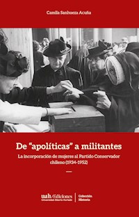 De "apolíticas" a militantes - Camila Sanhueza - ebook
