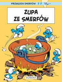 Smerfy. Zupa ze Smerfów - Peyo, Yvan Delporte - książka