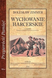 Wychowanie harcerskie - Zimmer Bolesław - książka