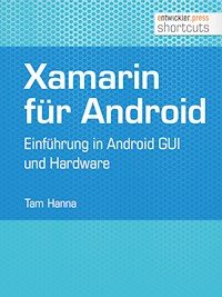 Xamarin für Android - Tam Hanna - ebook