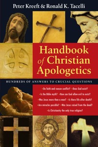 Handbook of Christian Apologetics - Peter Kreeft - ebook
