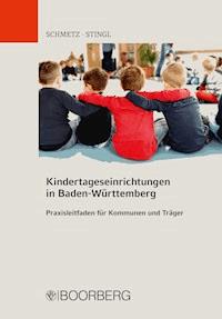 Kindertageseinrichtungen in Baden-Württemberg - Renate Schmetz - ebook