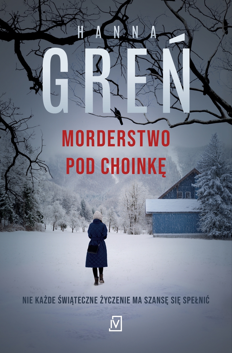 Morderstwo pod choinkę - Hanna Greń - książka