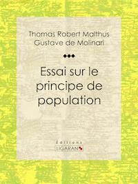 Essai sur le principe de population - Ligaran - ebook