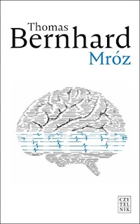 Mróz - Thomas Bernhard - ebook + książka