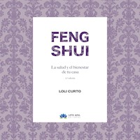 Feng Shui - Loli Curto - ebook