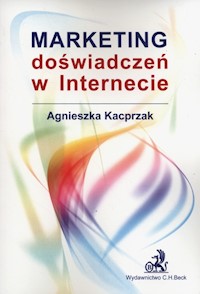 Marketing doświadczeń w internecie - Agnieszka Kacprzak - książka