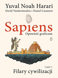 Sapiens. Opowieść graficzna - Harari Yuval Noah, Vandermeulen David - książka