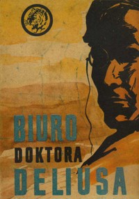 Biuro doktora Deliusa - Gospodin Goczew - ebook