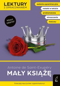 Mały książę Lektury z opracowaniem - Saint-Exupéry Antoine,Bartol Izabella - książka