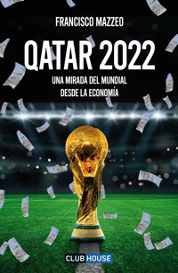 Qatar 2022 - Francisco Mazzeo - ebook