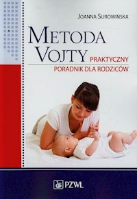 Metoda Vojty Praktyczny poradnik dla rodziców - Surowińska Joanna - książka