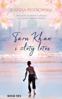 Taru Khan i złoty lotos - Joanna Piotrowska - ebook + audiobook + książka