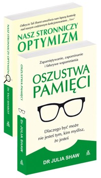 Oszustwa pamięci / Nasz stronniczy optymizm - Julia Shaw, Sharot Tali - książka