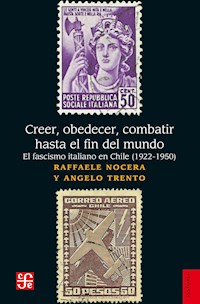 Creer, obedecer, combatir hasta el fin del mundo - Raffaele Nocera - ebook