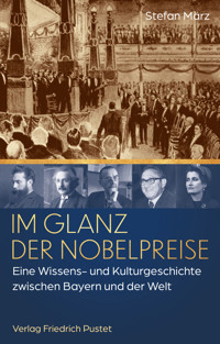 Im Glanz der Nobelpreise - Stefan März - ebook