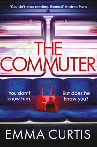 The Commuter - Emma Curtis - ebook