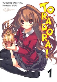 Toradora 1 - Takemiya Yuyuko - książka